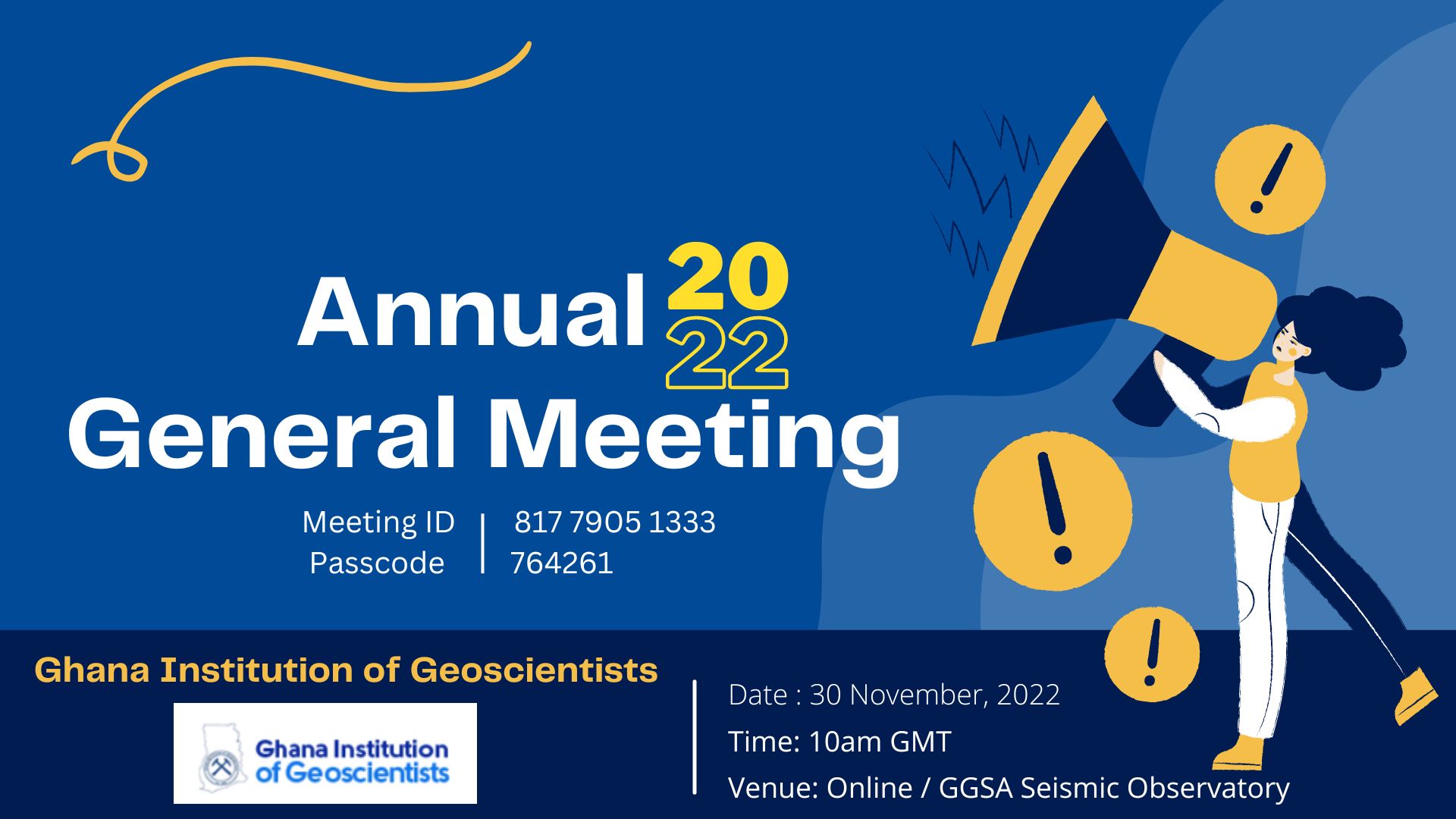 22′ ANNUAL GENERAL MEETING OF THE GHANA INSTITUTION OF GEOSCIENTISTS